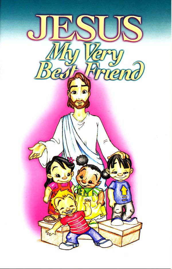 Jesus My Very Best Friend - International English - Gospel Publishing ...